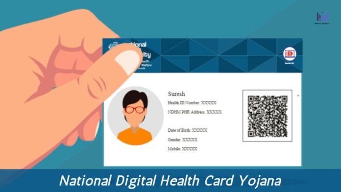 National Digital Health Card Yojana